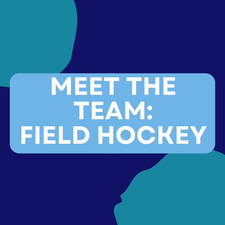 Meet the Team: Field Hockey